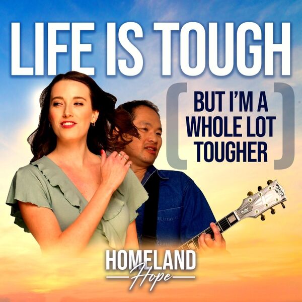 Cover art for Life Is Tough (But I’m a Whole Lot Tougher)